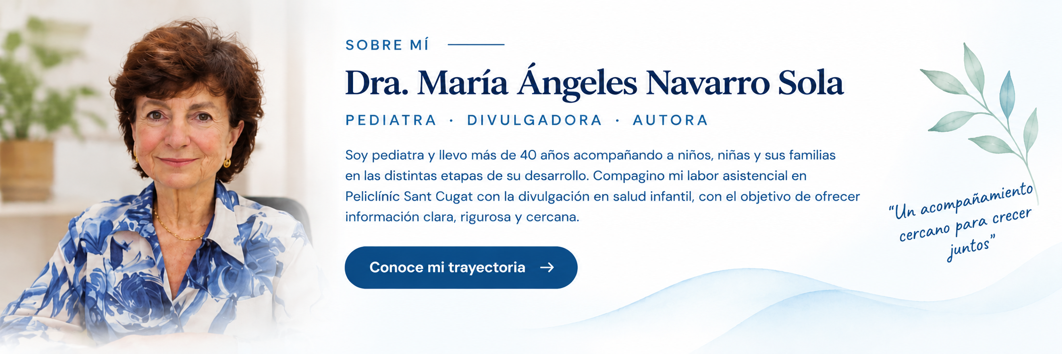 Sobre mí: Dra. María Ángeles Navarro Sola, pediatra, divulgadora y autora